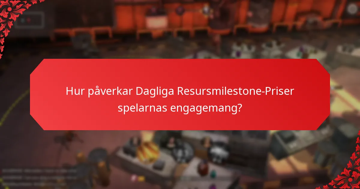 Varifrån kommer Dagliga Resursmilestone-Priser?