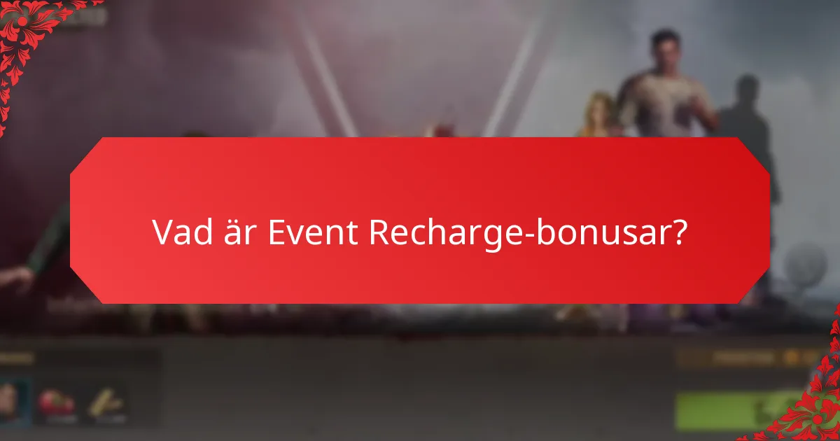 Hur förbättrar recharge-bonusar spelarengagemang?